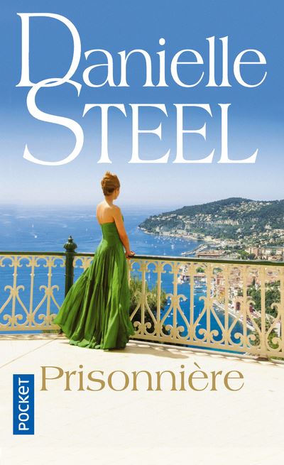 Prisonnière de Danielle Steel