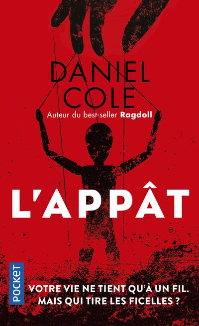 L'appât de Daniel Cole