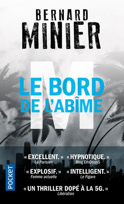 M, le bord de l'abîme de Bernard Minier