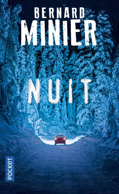 Nuit Bernard Minier