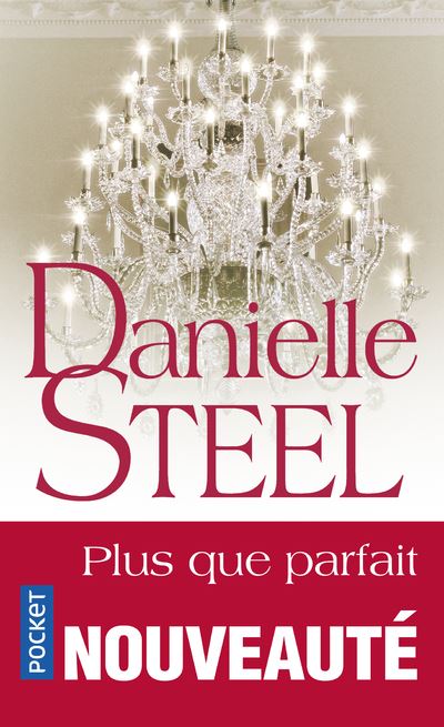 Plus que parfait de Danielle Steel