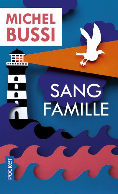 Sang famille de Michel Bussi