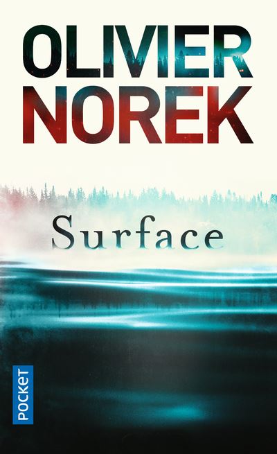 Surface d'Olivier Norek